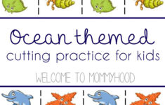 Welcome To Mommyhood A Guide To Cutting Activities And Free Ocean