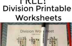 Division Printable Worksheets Free Division Printable Worksheets