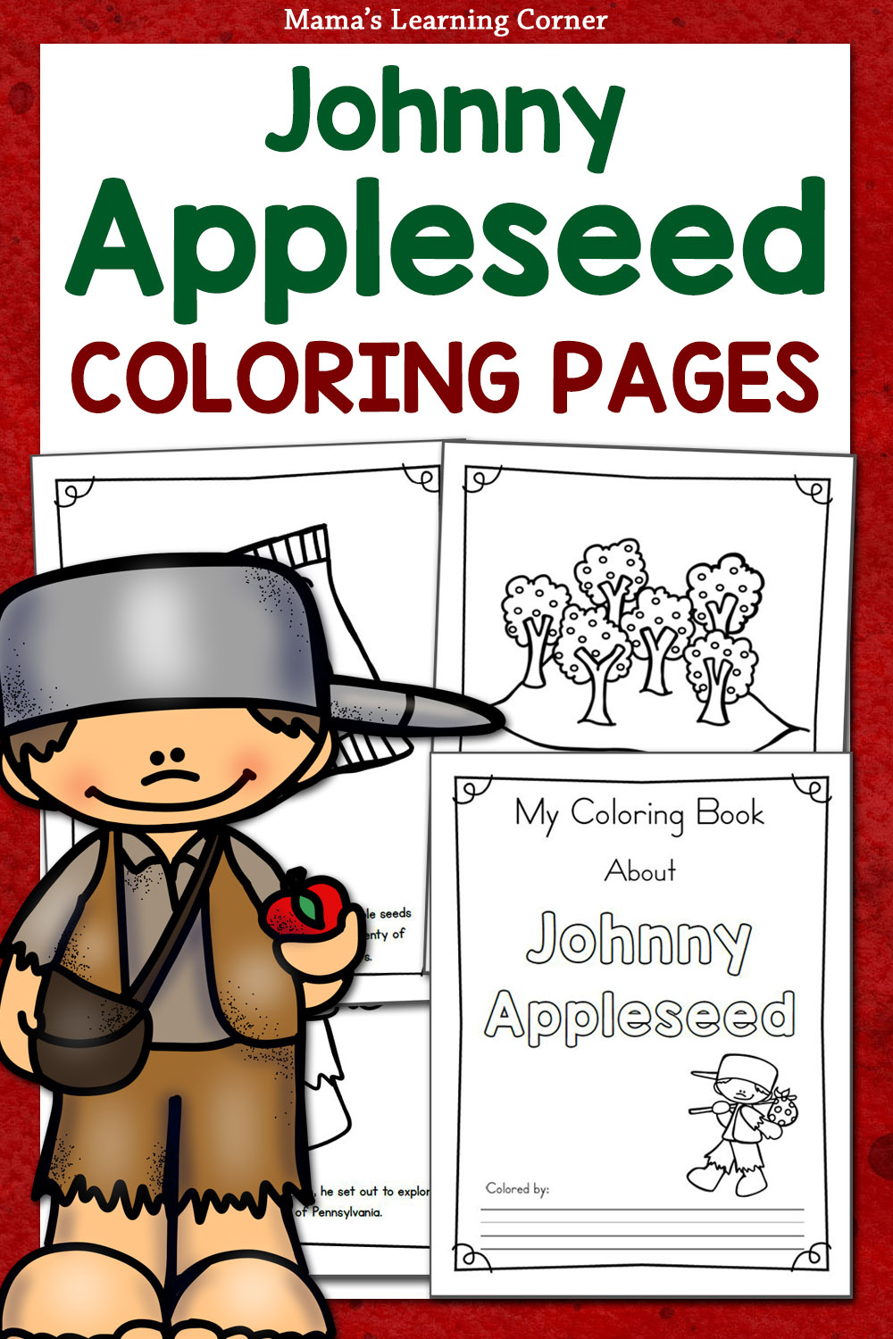 Johnny Appleseed Coloring Pages - Mamas Learning Corner pertaining to Free Printable Johnny Appleseed Worksheets