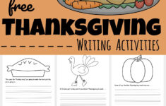 Free Printable Thanksgiving Writing Activities inside Thanksgiving Writing Worksheets Free