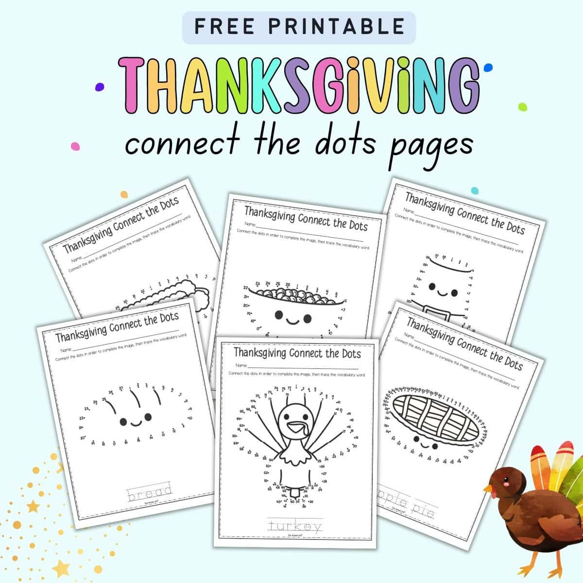 Free Thanksgiving Connect The Dots Printables - The Artisan Life inside Thanksgiving Dot To Dot Worksheets