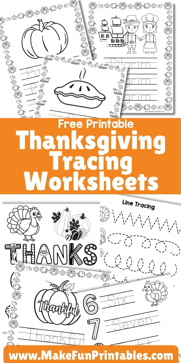 Free Thanksgiving Tracing Worksheets - Make Fun Printables regarding Free Thanksgiving Tracing Worksheets
