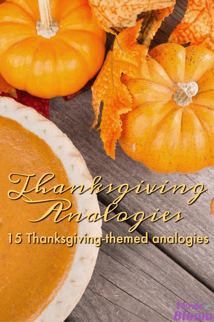 Thanksgiving Analogies - Minds In Bloom pertaining to Thanksgiving Analogies Worksheet Answer Key