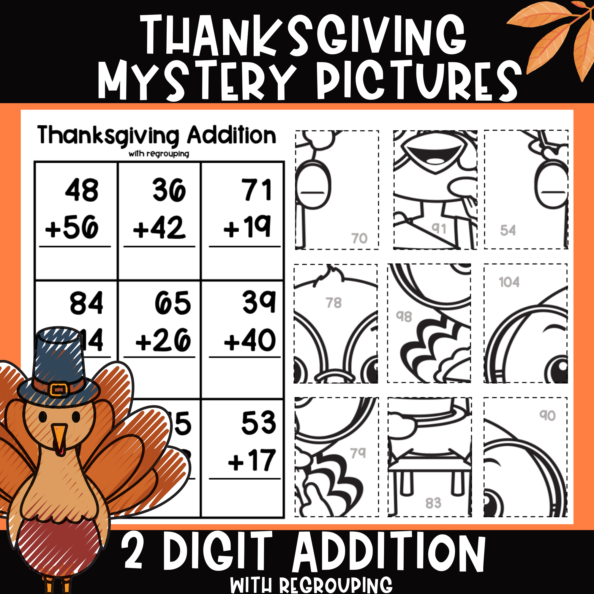Thanksgiving Math 2 Digit Addition With Regrouping Mystery Pictures regarding Thanksgiving Mystery Math Picture Worksheet