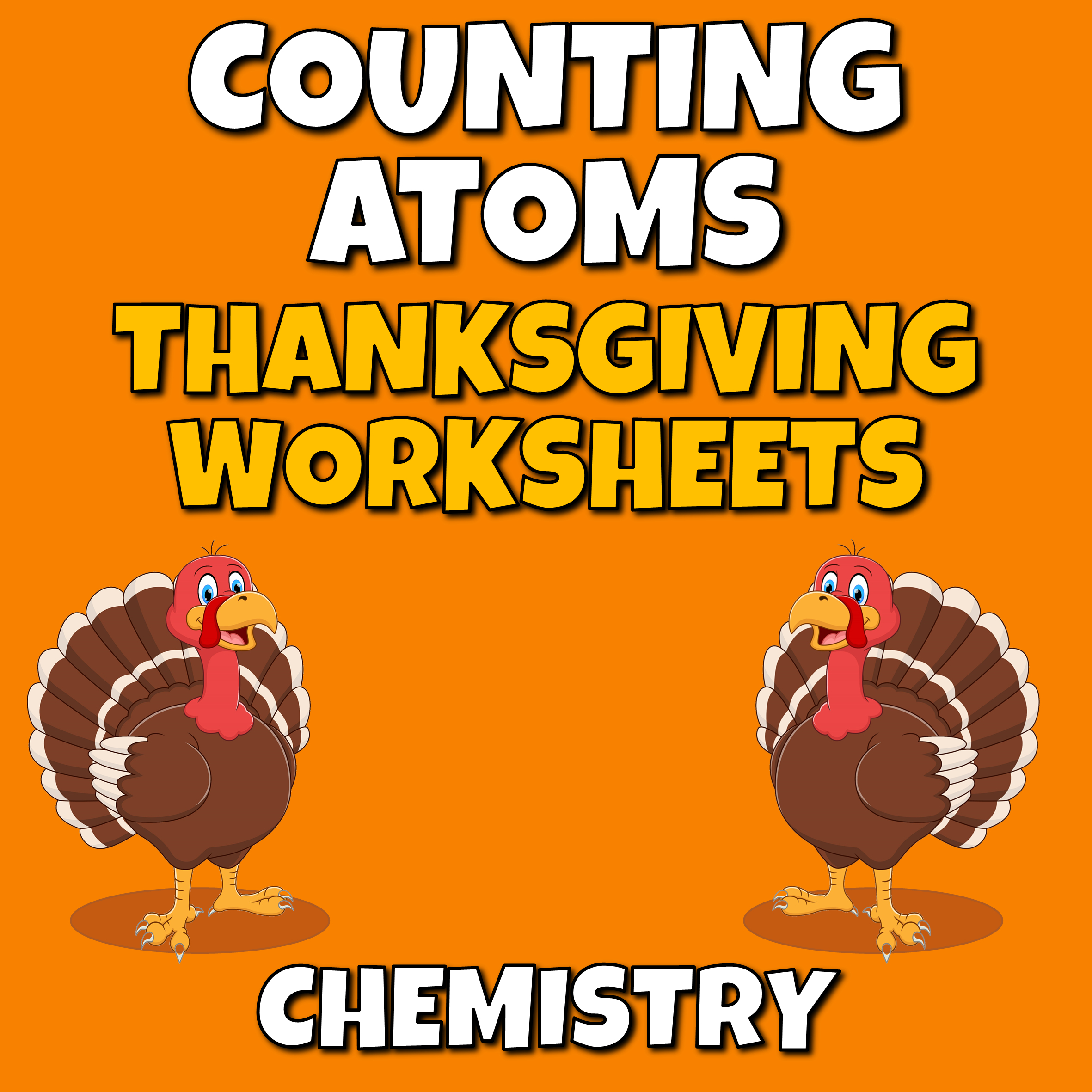 Thanksgiving Science Counting Atoms Worksheets | Madeteachers pertaining to Chemistry of Thanksgiving Worksheet