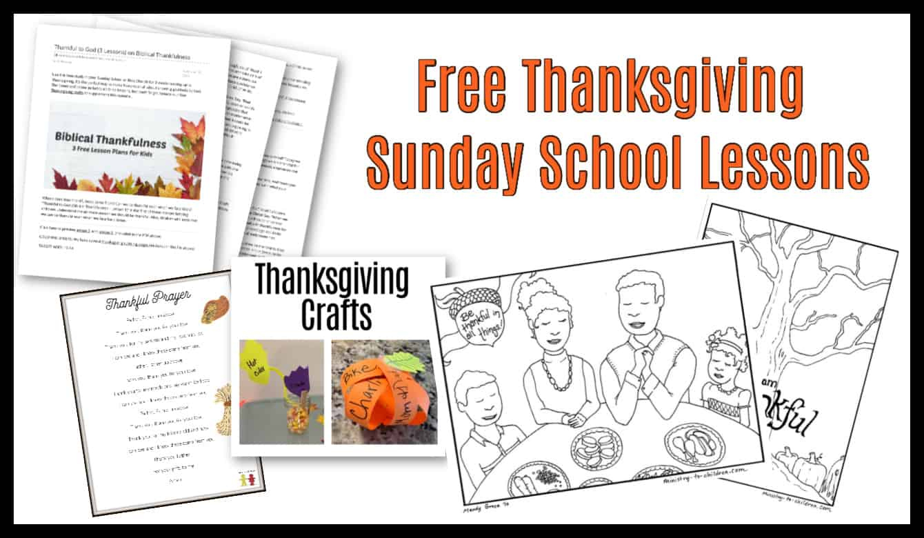 Thanksgiving Sunday School Lesson &amp;amp; Kids Bible Activities (100 in Thanksgiving Bible Worksheets