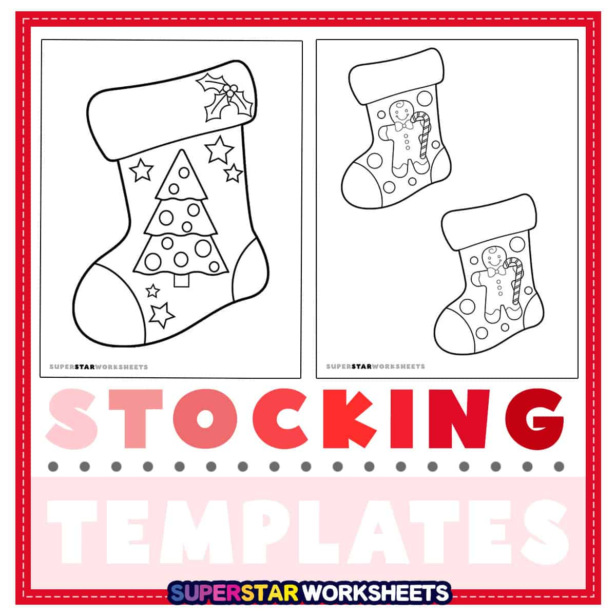 Christmas Stocking Template (Free Printables) - Superstar Worksheets throughout Christmas Stocking Worksheets Printable
