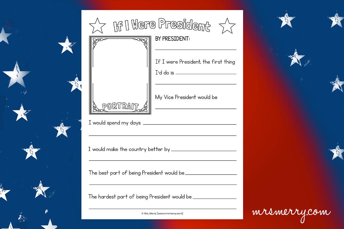 If I Were President&amp;quot; Worksheet Free Printable | Mrs. Merry regarding If I Was President Worksheet