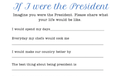 Patriotic Printables - Your School House pertaining to If I Were President Printable Worksheet